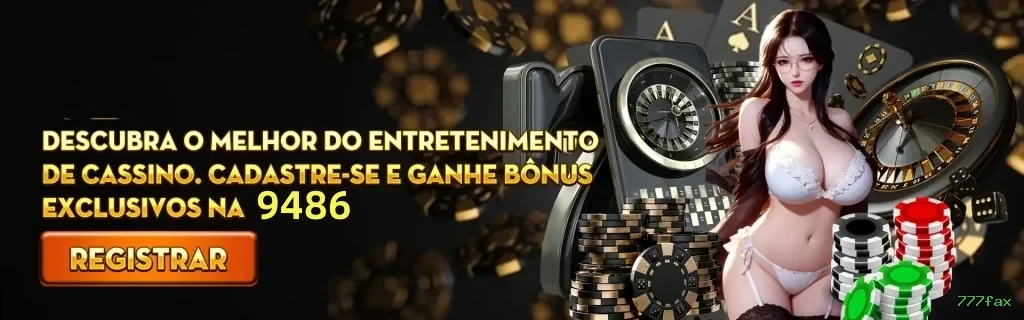 Cassino 777fax - mesas ao vivo e jogos